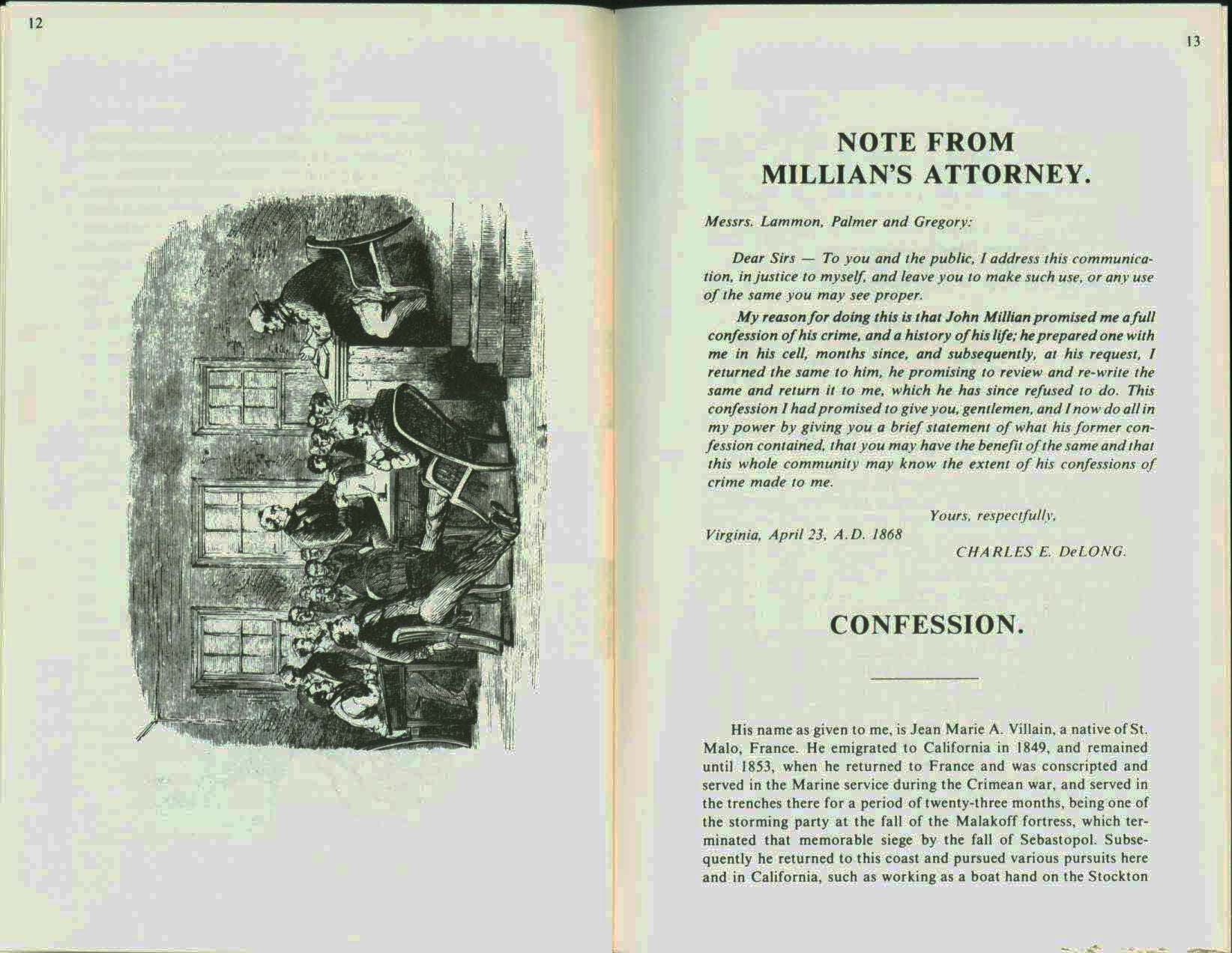 THE MURDER OF JULIA BULETTE: Virginia City, Nevada; 1867--with the life and confession of John Millian, convicted murderer. vist0044f
